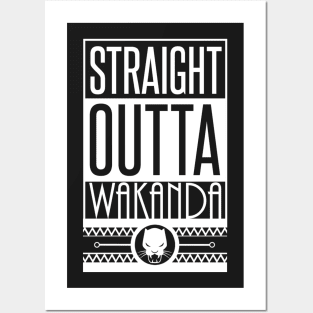 Straight Outta Wakanda Posters and Art